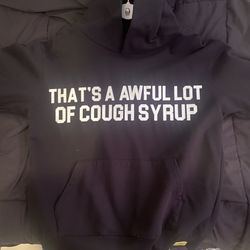 Cough Syrup Hoodie