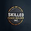 Skilled Fence Builder Inc.