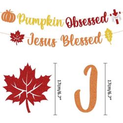 Seasonal Banner “Pumpkin Obsessed Jesus Blessed”