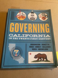 Governing California In The Twentieth-First Century, 7th Edition