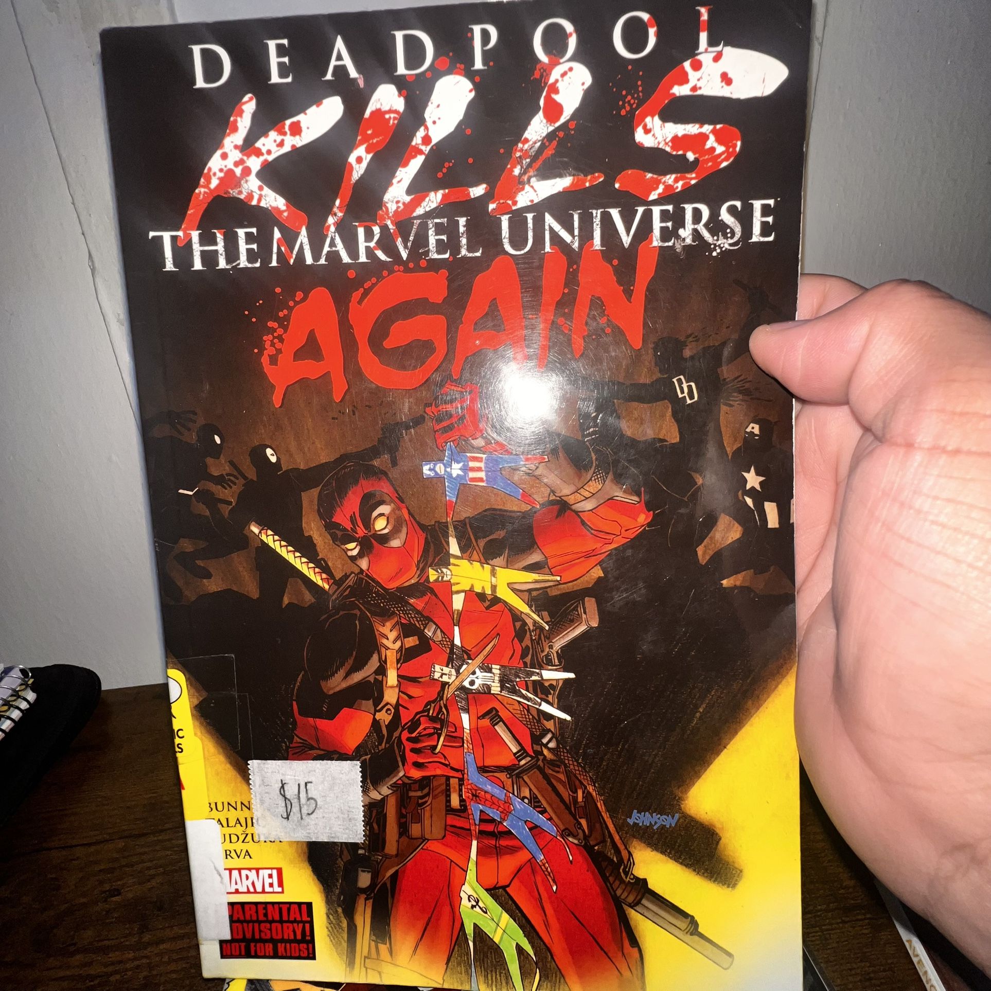 Deadpool Kills The Marvel Universe Again