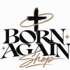Born Again Shop Insta Gram 