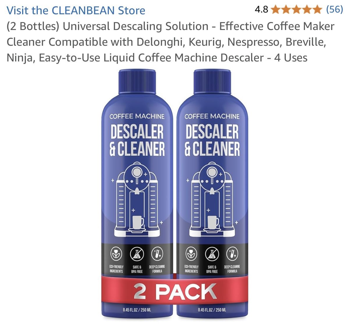 Clean Bean Universal Descaling Solution Effective Coffee Maker Cleaner Compatible w/ Delonghi, Keurig, Nespresso, Breville, Ninja Easy-to-Use