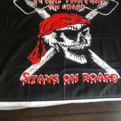 Pirate Flag “What Happens On Board Stays On Board “