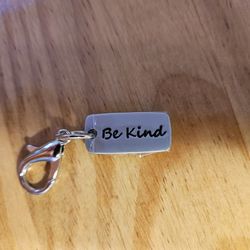 "Be Kind" Charms