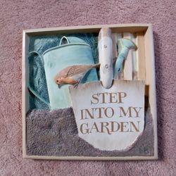 Step Into My Garden Dec Plaque