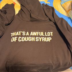 that's an awful lot of cough syrup