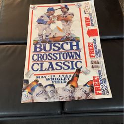 Chicago Cubs /Sox Busch Crosstown Classic Poster 1986 