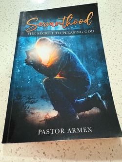 Servanthood The Secret to Pleasing God Pastor Armen Christian Paperback Book