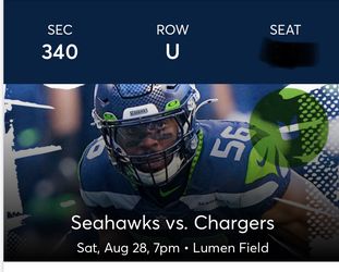 (2) Seattle Seahawks Vs Los Angeles Chargers Tickets, Saturday 8/28, 7pm at Lumen Field