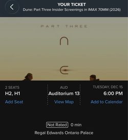 Dune Part 3 IMAX 70MM Ontario CA INSIDER OPENING - 2 TICKETS