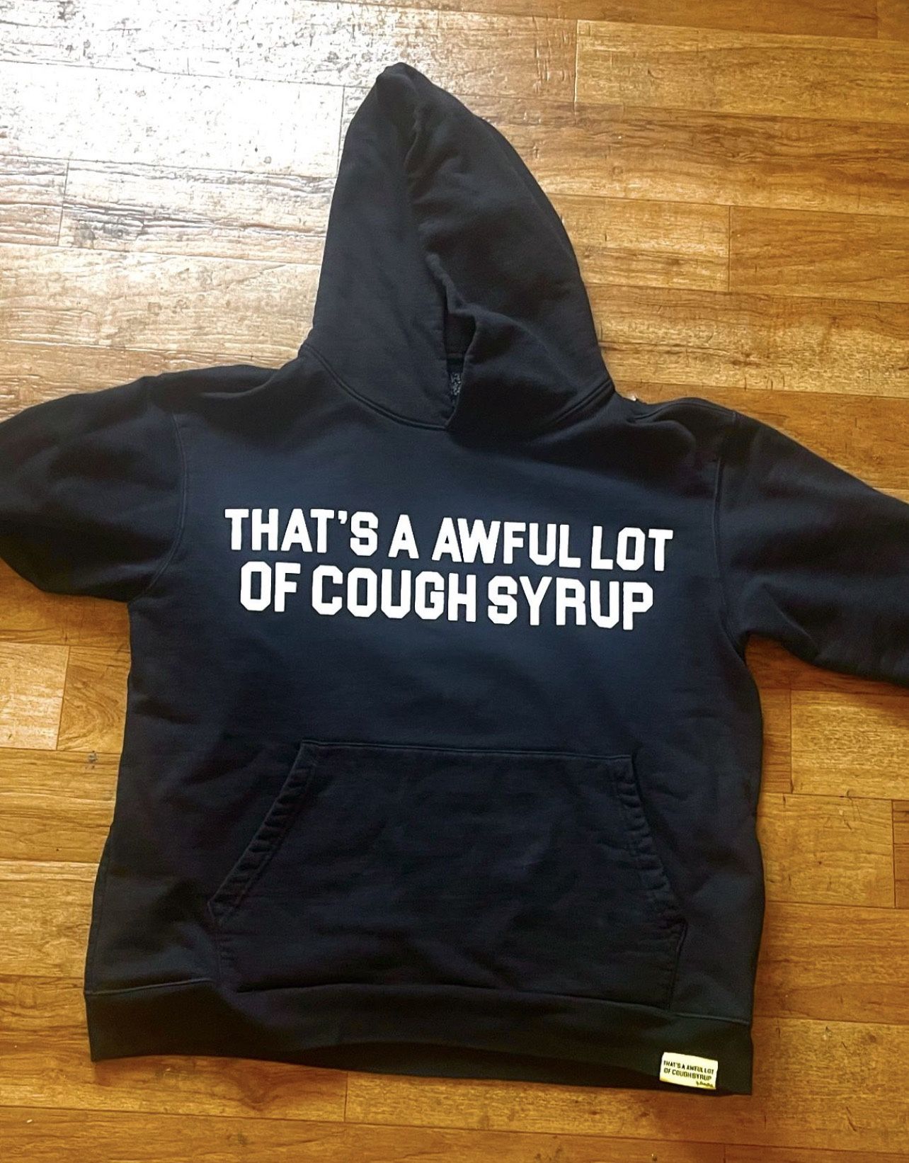 Awful Lot If Cough Syrup Hoodie Original