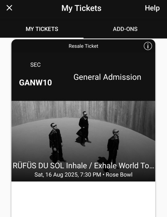 Rufus DU Sol Pair Of Concert Tickets