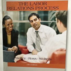 The Labor Relations Process