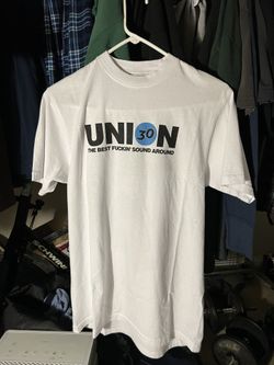 Union LA 30th Anniversary “ The Best Fuckin’ Sound around” Shirt