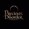 Precious Disorder