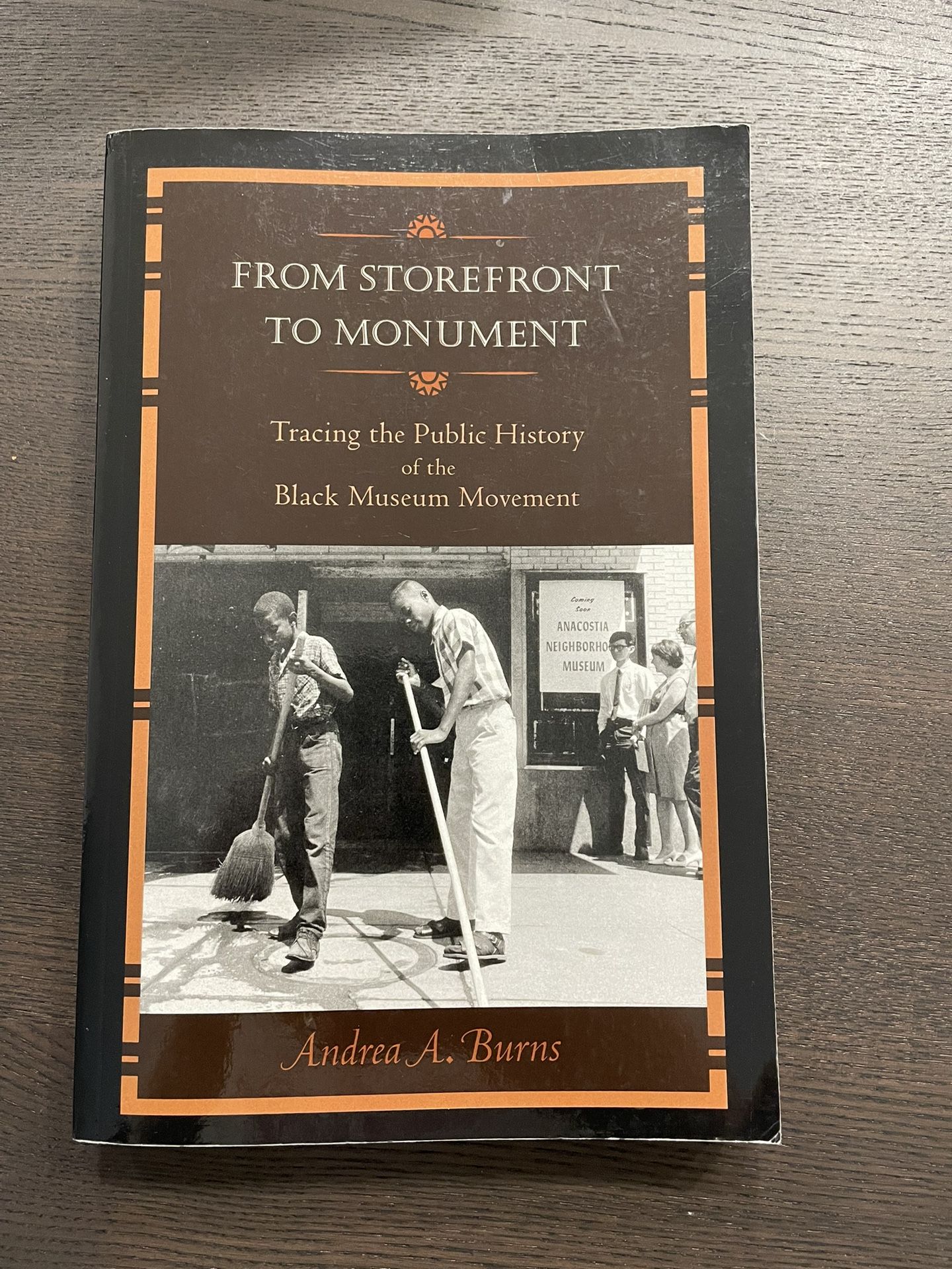 From Storefront to Monument – Andrea A. Burns