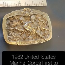 1982 United States  Marine Corps First to Fight Belt Buckle, Collector's  Item