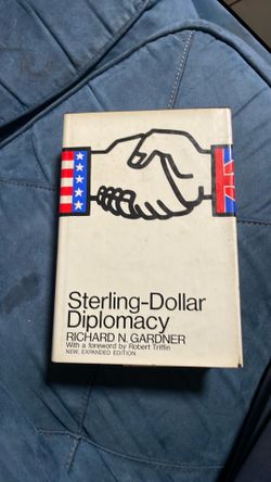 Sterling dollar diplomacy, Richard and Gardner