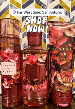 Covered in Roses $25