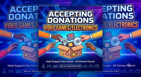 Accepting Donations/video games