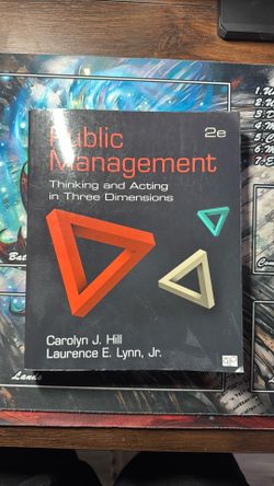 Public Management; Thinking and Acting in Three Dimensions - Paperback - GOOD