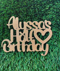 Cake Topper Half Birthday