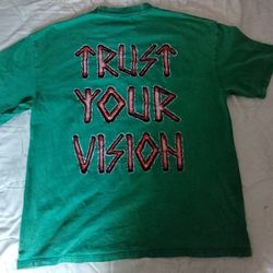 "Trust Your Vision" Green Godspeed Shirt Men's Large