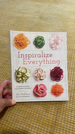Inspiralize Everything Cookbook
