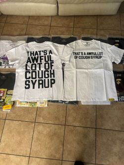 Awful lot of cough syrup shirt classic white (check description if interested)