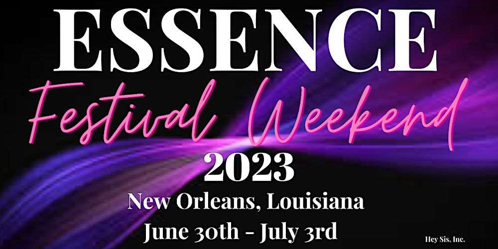 Essence festival Tickets 2023 