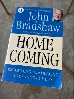 Homecoming: Reclaiming and Healing Your Inner Child Book