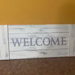 Welcome Sign!
