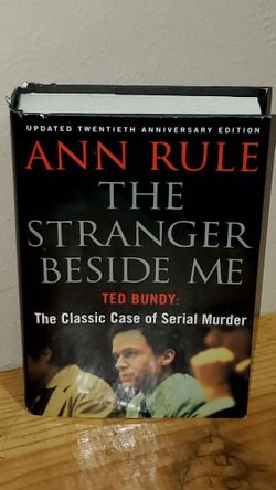 The Stranger Beside Me/Ted Bundy:The Classic Case Of Serial Murder Hardcover Book By Ann Rule! Excellent Condition! 