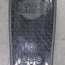 Mini Rugged Racers Skateboard 