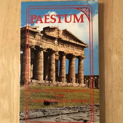 “Paestum, Guide To The Excavations And Archaeological Museum”