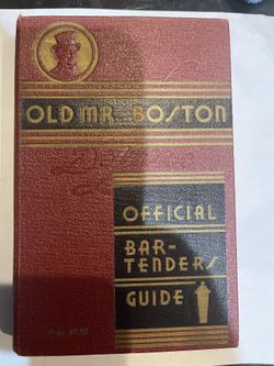 First Edition, Old Mr. Boston, DeLuxe Official Bar-Tender Guide Copyright 1935 Hardcover