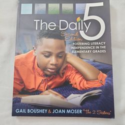 The Daily 5 Fostering Literacy Independence In The Elementary Grades