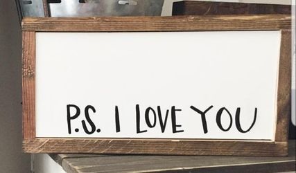 Ps I love you wooden framed wall or desk sign farmhouse style rustic decor