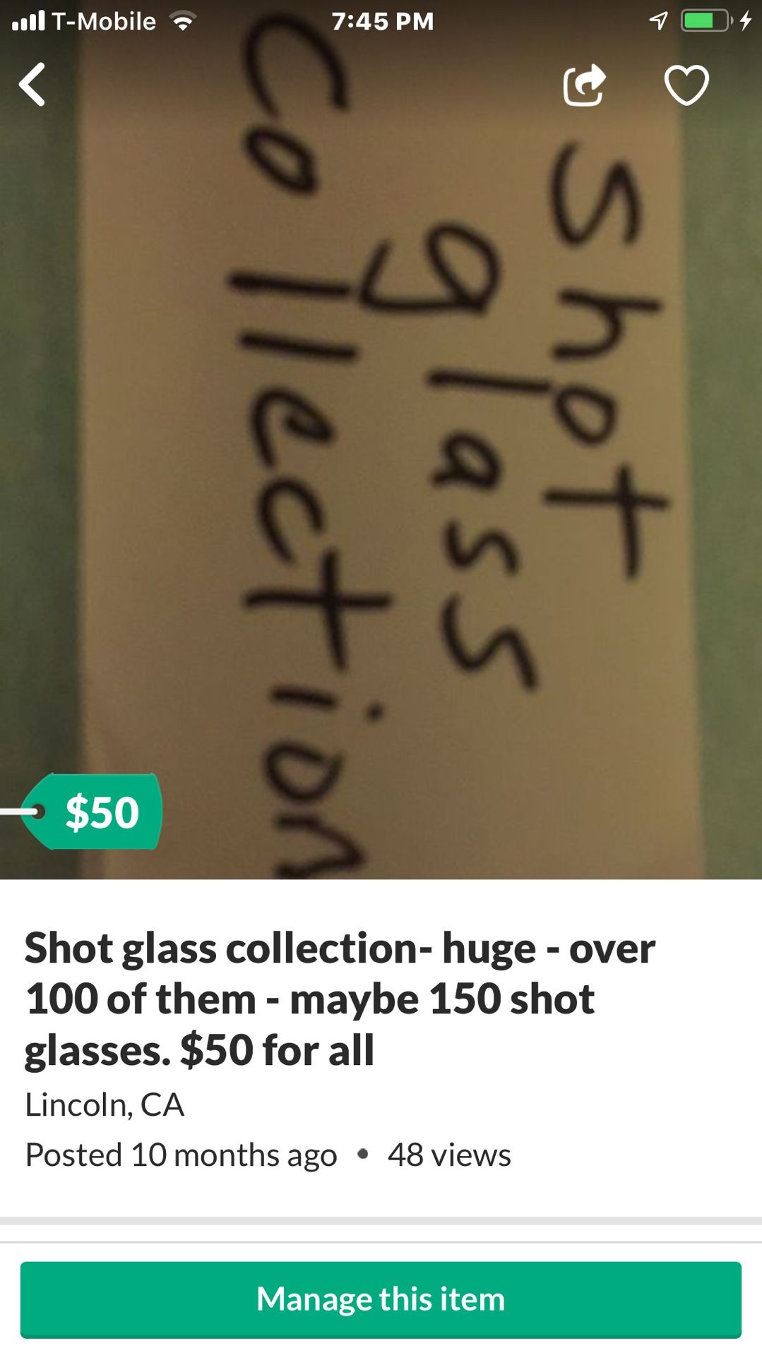 Shot glass collection- over 100, maybe 150 various shot glasses from everywhere. $50 for all