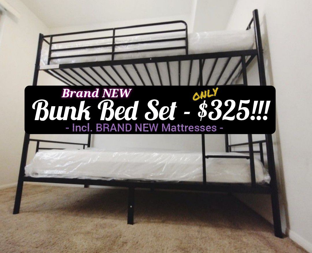 Brand NEW Bunk Bed Set w/Mattresses!!!!