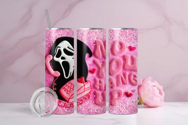 No You Hang Up Puffy 20oz Tumbler