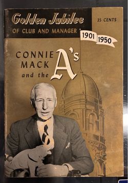 Connie Mack 1950 Philadelphia Athletics Golden Jubilee Of Club & Manager Program!!!
