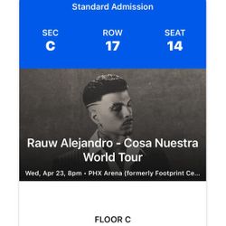 TICKET FOR RAUW ALEJANDRO IN AZ!