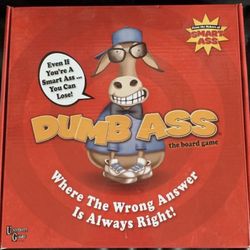 Family Fun And Funny Board Game: Dumb Ass “Where The Wrong Answer Is Always Right”