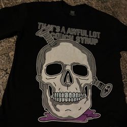 Awful Lot Of Cough Syrup Shirt