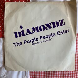 45rpm Diamonds Recording Of Purple People Eater $20