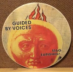 Guided by Voices GBV Mag Earwhig sticker Bob Pollard Weep Sad Freaks not LP vinyl record album #BLM