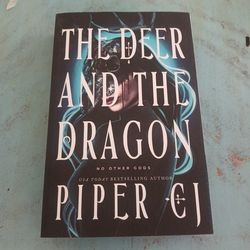 The deer and the dragon by Piper CJ