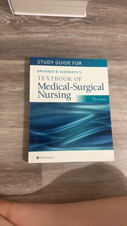 Brunner and Suddarth’s textbook of Medical-surgical Nursing